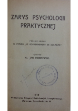 Zarys psychologii praktycznej, 1915 r.