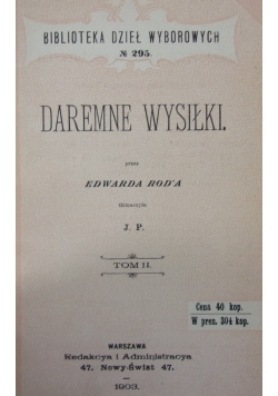 Daremne wysiłki. Tom II, 1903 r.