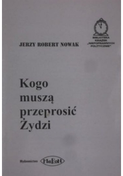 Kogo muszą przeprosić Żydzi?