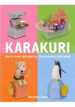 Karakuri: How to Make Mechanical Paper Models That Move