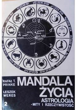 Mandala życia astrologia mity i rzeczywistość