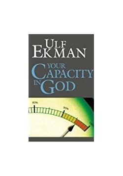 Your Capacity in God