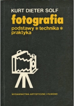 Fotografika podstawy technika praktyka