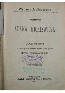 Poezye Adama Mickiewicza tom 1 1897 r.