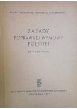 Zasady poprawnej wymowy polskiej 1947r