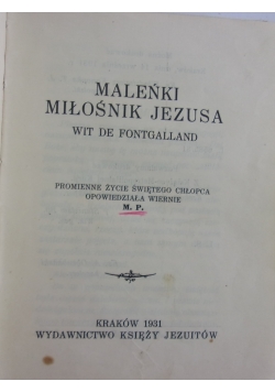 Maleńki miłośnik Jezusa,1931 r.