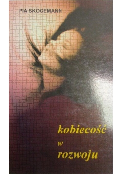 Kobiecość w rozwoju