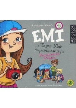 Emi i Tajny Klub Superdziewczyn T.7 Audiobook