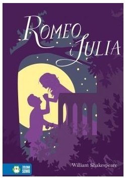 Literatura klasyczna. Romeo i Julia