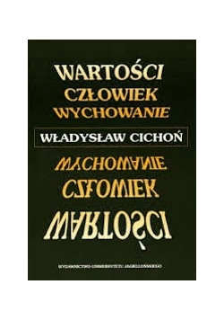 Wartości człowiek, wychowanie