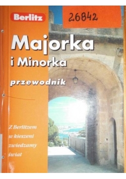 Majorka i Minorka. Przewodnik