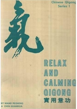 Relax and Calming Qigong