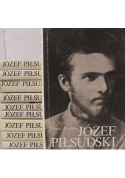 Piłsudski Pisma zbiorowe Tom 1 do 10 reprint z 1937 r