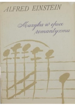 Muzyka w epoce romantyzmu