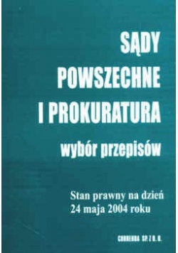 Sądy powszechne i prokuratura