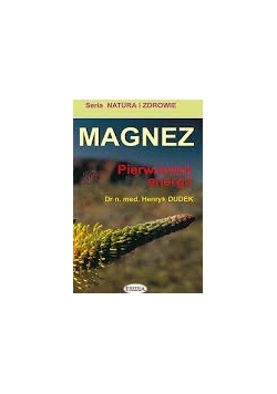 Magnez pierwiastek energii