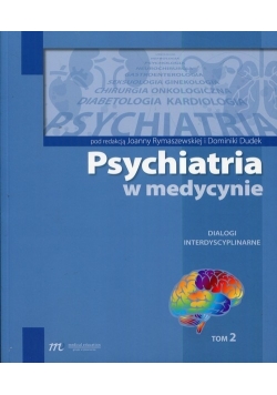 Psychiatra w medycynie Tom 2