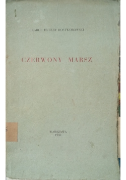 Czerwony marsz, 1930 r.