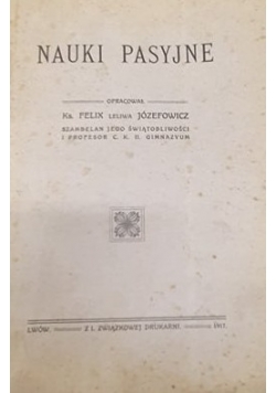Nauki pasyjne, 1917r.