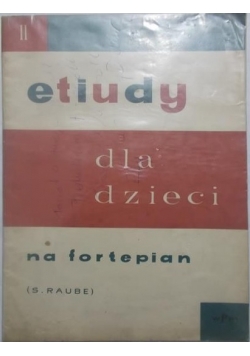 Etiudy dla dzieci na fortepian, część II