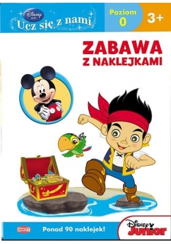 Disney Ucz się z nami. Zabawa z naklejkami 3+