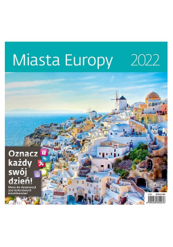 Kalendarz 2022 z naklejkami Miasta Europy HELMA