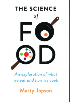 The Science of Food An Exploration