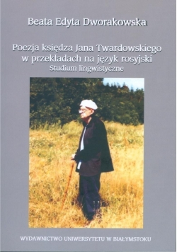 Poezja księdza Jana Twardowskiego w przekładach na język rosyjski