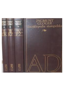 Encyklopedia staropolska tom I, II, III i IV