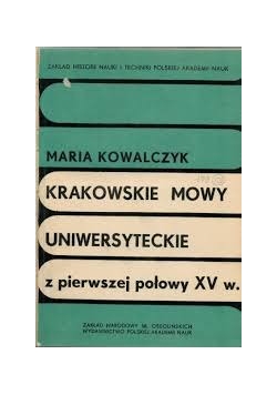 Krakowskie mowy uniwersyteckie z pierwszej połowy XV w.