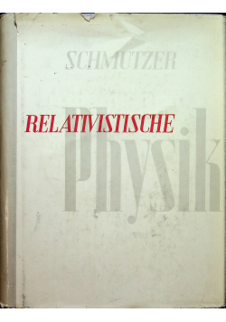 Relativistische Physik