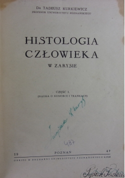 Histologia Człowieka w zarysie,1947r.