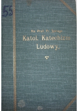Katolicki Katechizm Ludowy ,1927 r.