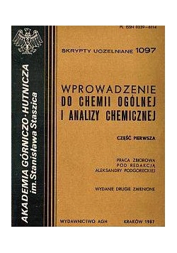 Wprowadzenie do chemii ogólnej i analizy chemicznej, część I