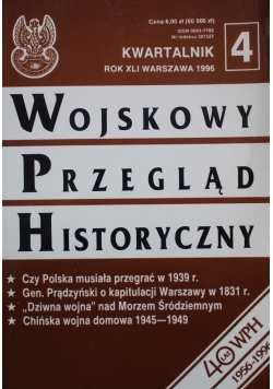 Wojskowy przegląd historyczny nr 4 Rok XLI