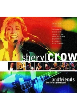 Sheryl Crow & Friends - Live CD