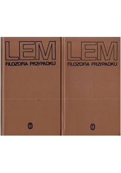 Filozofia przypadku ,Tom I i II