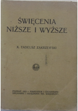 Święcenia niższe i wyższe, 1919r.