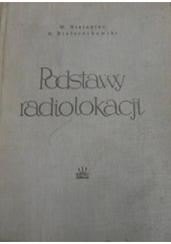 Podstawy radiolokacji. Wydanie pierwsze