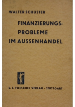 Finanzierungs-probleme im aussenhandel