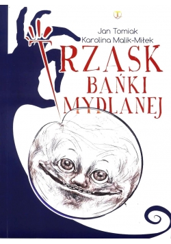 Trzask bańki mydlanej