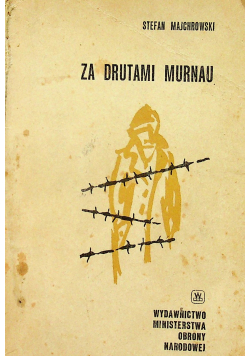 Za drutami Murnau