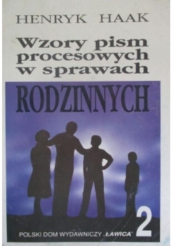Wzory pism procesowych w sprawach rodzinnych