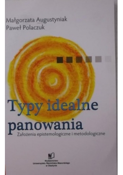 Typy idealne panowania