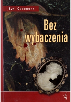 Bez wybaczenia