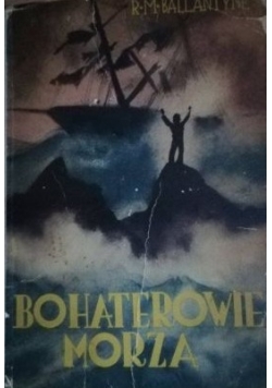 Bohaterowie morza