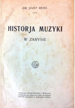 Historia muzyki w zarysie, 1921 r.