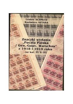 Znaczki wydania "Poczta Polska /Gen.-Gouv. Warschau" z 1918 i 1919 roku