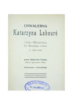 Chwalebna Katarzyna Laboure, 1913 r.