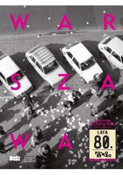 Warszawa lata 80.